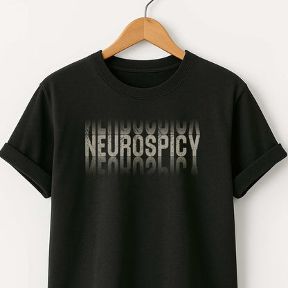 Neurospicy Graphic T-Shirt — Bold Reflective Typography Tee
