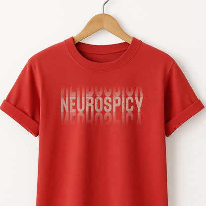 Neurospicy Graphic T-Shirt — Bold Reflective Typography Tee