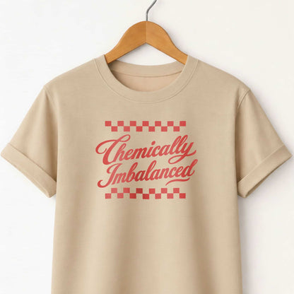 Chemically Imbalanced T‑Shirt — Retro Design