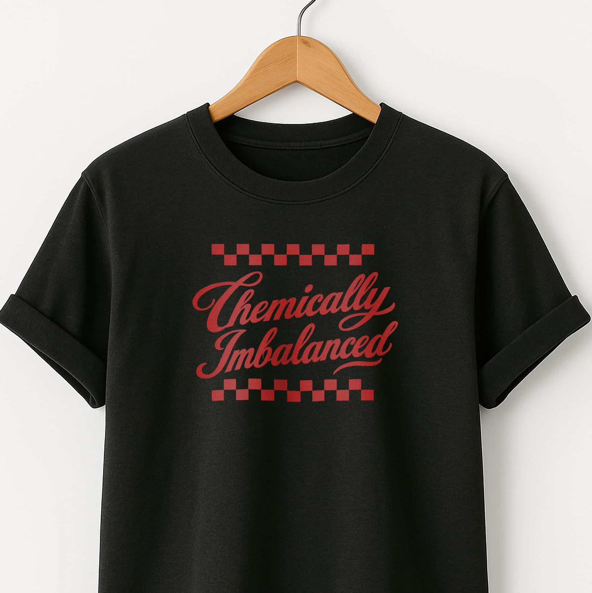 Chemically Imbalanced T‑Shirt — Retro Design