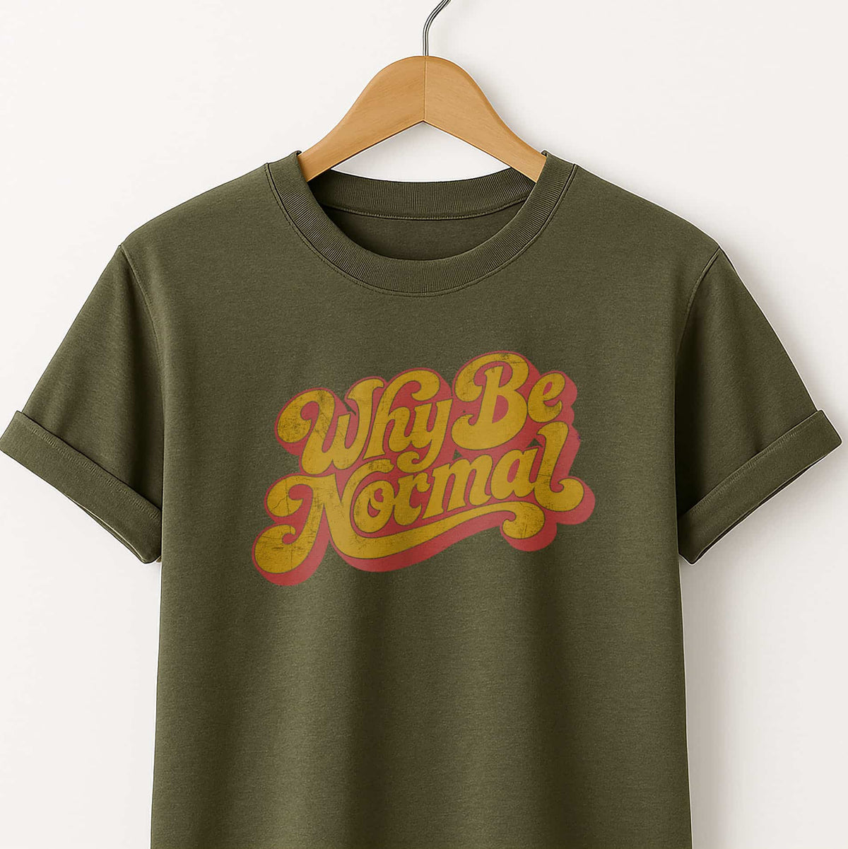 Why Be Normal Retro Graphic T-Shirt