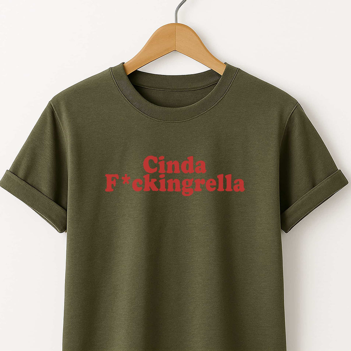 Cinda F*ckingrella - T-Shirt