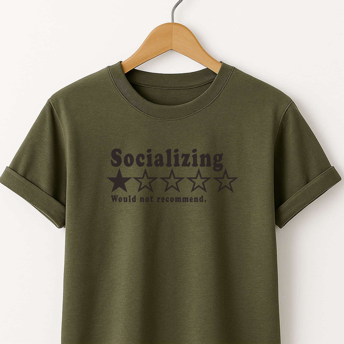 Socializing 1-Star Tee — "Would Not Recommend" Funny Antisocial T-Shirt