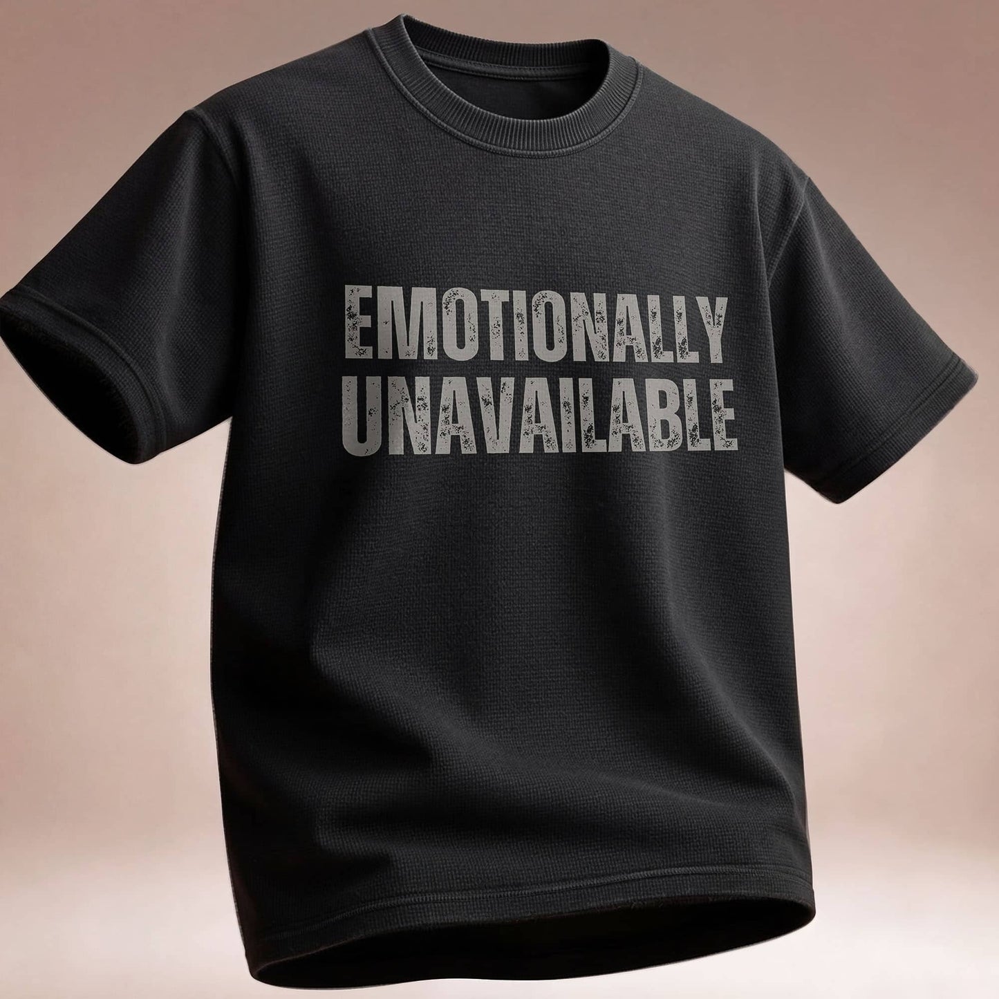 Emotionally Unavailable - T-Shirt