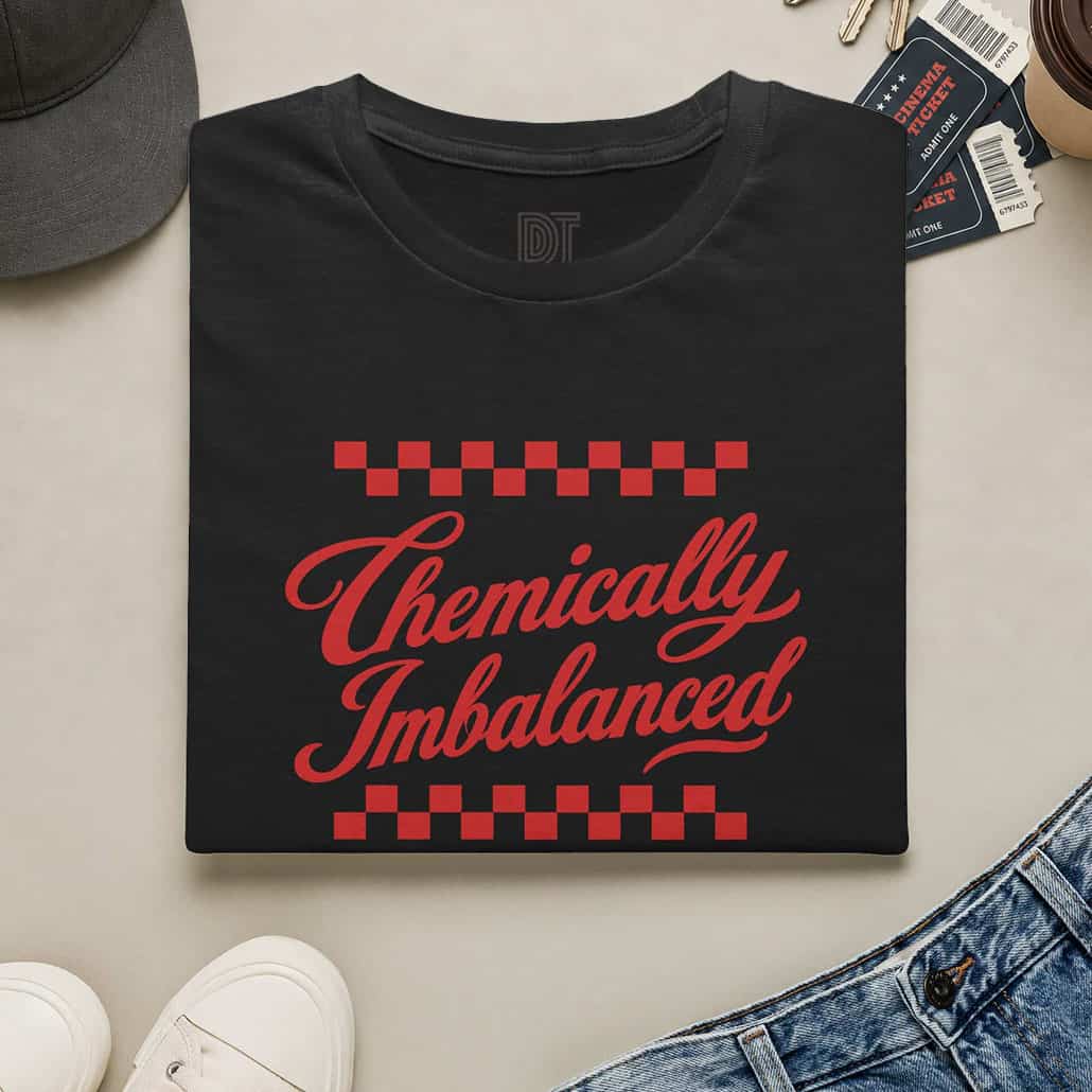 Chemically Imbalanced T‑Shirt — Retro Design