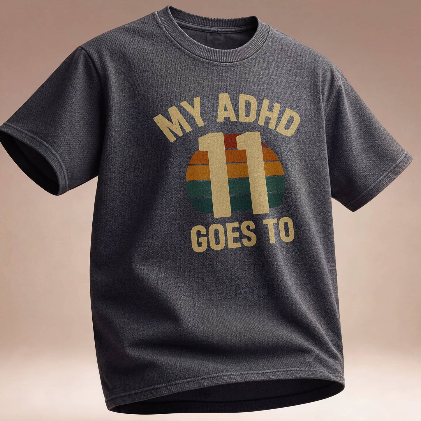 My ADHD Goes to 11 - T-Shirts