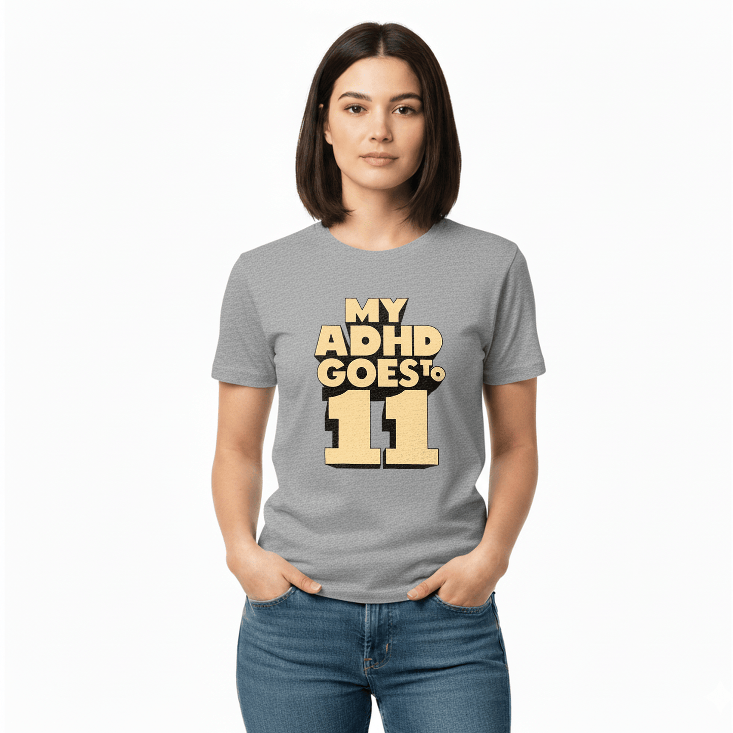My ADHD Goes to 11 T-Shirt
