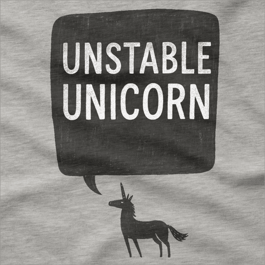 Unstable Unicorn T-Shirt