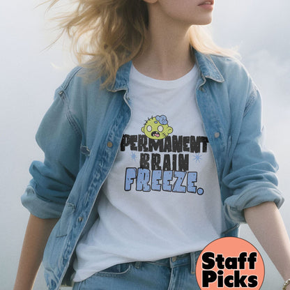 Permanent Brain Freeze - T-Shirt