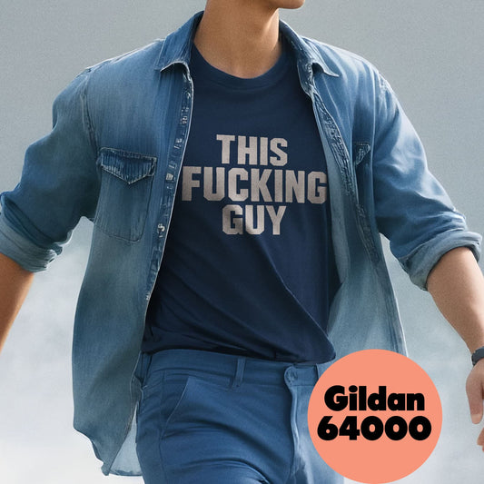 This Fucking Guy - T-Shirt