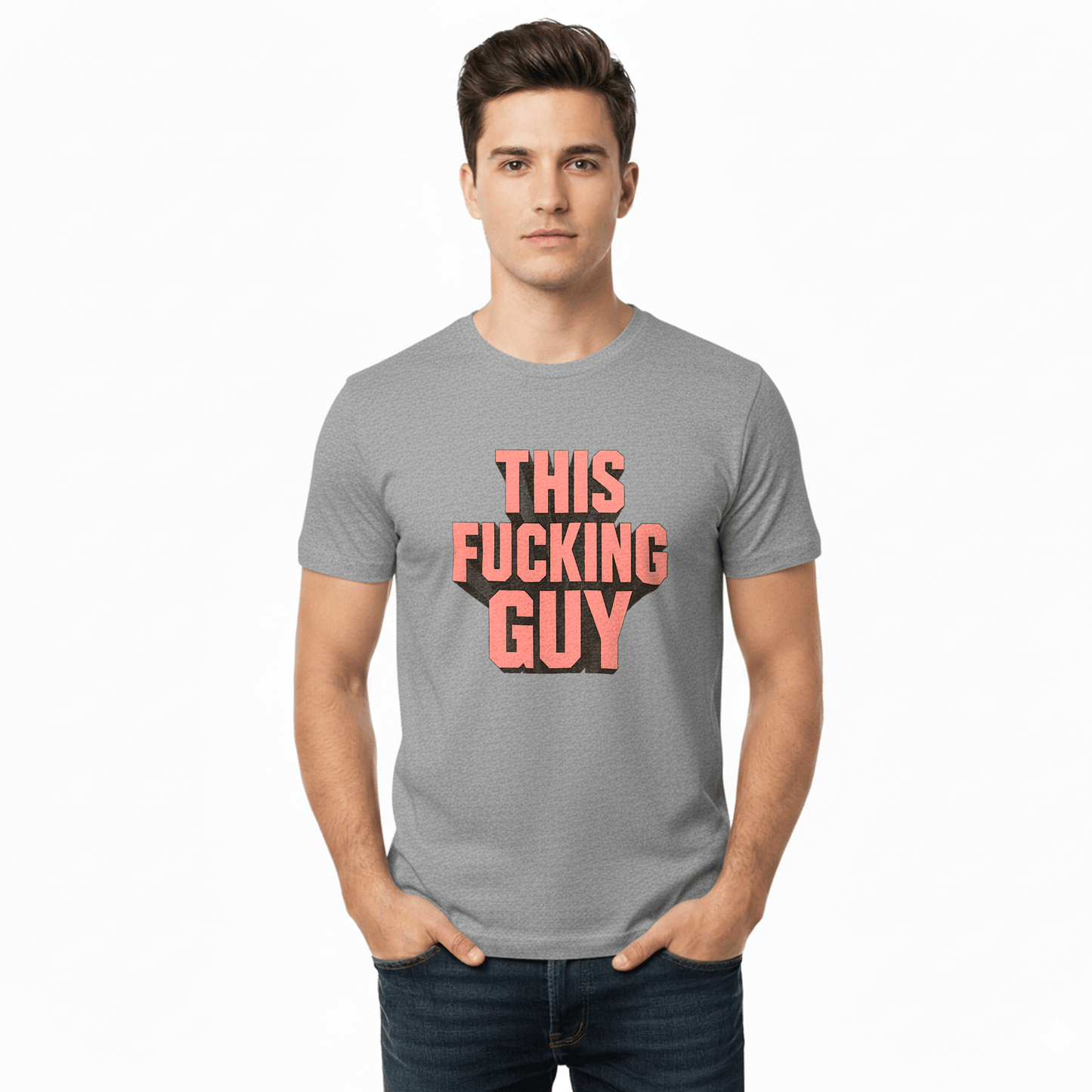 This Fucking Guy T-Shirt